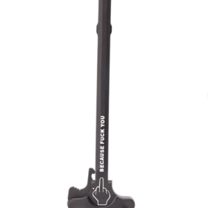 AR15 or AR 308 Engraved Charging Handle – Because F-U